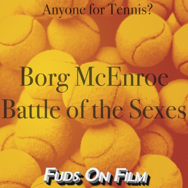 Borg McEnroe Battle Of The Sexes