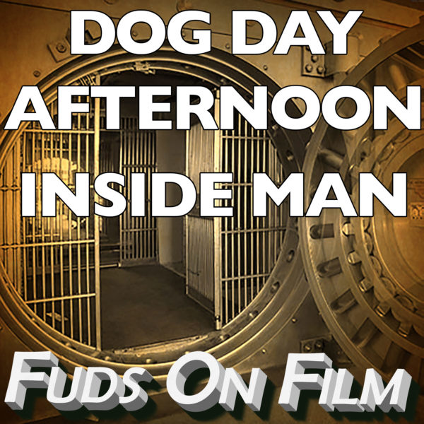 Dog Day Afternoon Inside Man